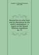 Researches on solar heat and its absorption by the earth`s atmosphere : a report on the Mount Whitney expedition. no. 15, Langley, S. P. (Samuel Pierpont), 1834-1906 