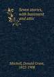 Seven stories, with basement and attic, Mitchell Donald Grant 