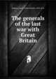 The generals of the last war with Great Britain, Jenkins, John S. 