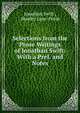 Selections from the Prose Writings of Jonathan Swift: With a Pref. and Notes, Swift, Jonathan, 1667-1745 