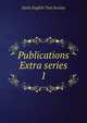Publications Extra series. 1, Early English Text Society 