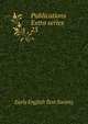 Publications Extra series. 23, Early English Text Society 