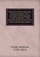 Memoirs of the late Rev. Samuel Pearce, A.M., minister of the gospel in Birmingham : with extracts from some of his most interesting letters, Эндрю Фуллер 