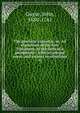 The practical expositor, or, An exposition of the New Testament, in the form of a paraphrase : with occasional notes. and serious recollections. 1, Guyse, John, 1680-1761 