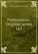 Publications. Original series. 161, Early English Text Society 