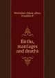 Births, marriages and deaths, Worcester (Mass.),Rice, Franklin P 