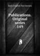 Publications. Original series. 149, Early English Text Society 