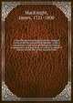 A new literal translation from the original Greek of all the apostolical epistles : with a commentary and notes philological, critical, explanatory, and practical, to which is added A history of the life of the Apostle Paul. 3, MacKnight, James, 1721-1800 