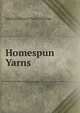 Homespun Yarns ., Adeline Dutton Train Whitney 