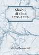 Slovo i di?e?lo: 1700-1725, Mikhail Semevskii 