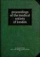 Proceedings of the medical society of london, ISAMBARD OWEN, M.D . AND ALFRED PEARCE GOULD, M.S 