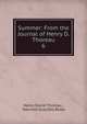 Summer: From the Journal of Henry D. Thoreau. 6, Thoreau, Henry David, 1817-1862 