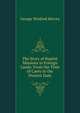 The Story of Baptist Missions in Foreign Lands: From the Time of Carey to the Present Date, George Winfred Hervey 