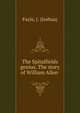 The Spitalfields genius. The story of William Allen, Fayle, J. (Joshua) 