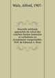 Nouvelle me?thode approche?e de calcul des couches limites laminaire et turbulente en e?coulement compressible: Pre?f. de Edmond A. Brun, Walz, Alfred, 1907- 