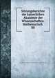 Sitzungsberichte der kaiserlichen Akademie der Wissenschaften. Mathematisch .. 88, Kaiserl. Akademie der Wissenschaften in Wien Mathematisch -Naturwissenschaftliche Klasse 