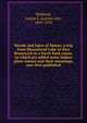 Woods and lakes of Maine; a trip from Moosehead Lake to New Brunswick in a birch-bark canoe, to which are added some Indian place-names and their meanings, now first published, Hubbard, Lucius L. (Lucius Lee), 1849-1933 