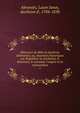 M?moires de Mme la duchesse d'Abrant?s; ou, Souvenirs historiques sur Napol?on, la r?volution, le directoire, le consulat, l'empire et la restauration, Abrante?s, Laure Junot, duchesse d', 1784-1838 