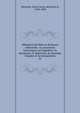 M?moires de Mme la duchesse d'Abrant?s; ou, Souvenirs historiques sur Napol?on, la r?volution, le directoire, le consulat, l'empire et la restauration, Abrante?s, Laure Junot, duchesse d', 1784-1838 