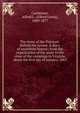 The Army of the Potomac. Behind the scenes. A diary of unwritten history; from the organization of the army to the close of the campaign in Virginia, about the first day of January, 1863, Castleman, Alfred L. (Alfred Lewis), 1809-1877 