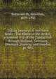 Zigzag journeys in northern lands : The Rhine to the Arctic; a summer trip of the Zigzag club through Holland, Germany, Denmark, Norway, and Sweden. pt. 965, Hezekiah Butterworth 