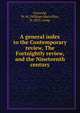 A general index to the Contemporary review, The Fortnightly review, and the Nineteenth century, Griswold, W. M. (William Maccrillis), b. 1853, comp 