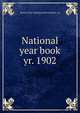 National year book. yr. 1902, Sons of the American Revolution. cn 
