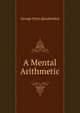 A Mental Arithmetic, G. P. Quackenbos 