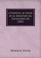 L'histoire, le texte et la destin?e du Concordat de 1801, S?vestre, Emile 