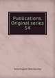 Publications. Original series. 54, Early English Text Society 
