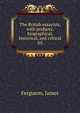 The British essayists, with prefaces, biographical, historical, and critical. 05, Ferguson, James 
