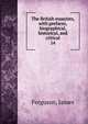 The British essayists, with prefaces, biographical, historical, and critical. 14, Ferguson, James 