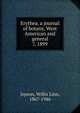 Erythea. a journal of botany, West American and general. 7, 1899, Jepson, Willis Linn, 1867-1946 