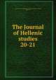 The Journal of Hellenic studies. 20-21, Society for the Promotion of Hellenic Studies (London, England) 