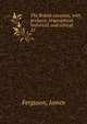 The British essayists, with prefaces, biographical, historical, and critical. 25, Ferguson, James 