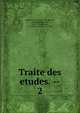 Traite des etudes. --. 2, Charles Rollin 