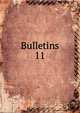 Bulletins. 11, Societe de protection des apprentis et des enfants employes dan les manufactures,Soci?t? de protection des apprentis et des enfants des manufactures 