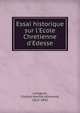Essai historique sur l'Ecole Chretienne d'Edesse, Lavigerie, Charles Martial Allemand, 1825-1892 