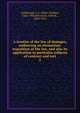 A treatise of the law of damages, embracing an elemantary exposition of the law, and also its application to particular subjects of contract and tort. 2, Sutherland, J. G. (Jabez Gridley), 1825-1902 