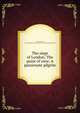 The siege of London; The point of view; A passionate pilgrim, Henry James 