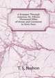 A Scamper Through America, Or, Fifteen Thousand Miles of Ocean and Continent in Sixty Days, T. S. Hudson 