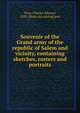 Souvenir of the Grand army of the republic of Salem and vicinity, containing sketches, rosters and portraits, Trow, Charles Edward, 1833- [from old catalog] pub 
