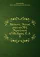 Memoirs. Detroit post no 384, Department of Michigan, G. A. R, [Chamberlin, [from old catalog] Lewis H.] comp 