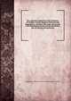 The centennial memorial of the Presbytery of Carlisle; a series of papers, historical and biographical, relating to the origin and growth of Presbyterianism in the central and eastern part of southern Pennsylvania. 1, Presbyterian Church in the U.S.A. Presbytery of Carlisle 