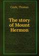The story of Mount Hermon, Coyle, Thomas 