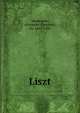 Liszt, Mackenzie, Alexander Campbell, Sir, 1847-1935 