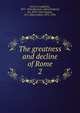 The greatness and decline of Rome. 2, Guglielmo Ferrero 