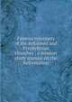 Famous reformers of the Reformed and Presbyterian churches : a mission study manual on the Reformation, Good, James I. (James Isaac), 1850-1924,Reformed Church in the United States. Board of Home Missions,Reformed Church in the United States. Board of Foreign Missions 