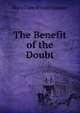 The Benefit of the Doubt, Mary Clare Wilson Spenser 