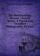 The Best Reading: Second --fourth Series. A Priced and Classified Bibliography, for Easy ., Lynds Eugene Jones 
